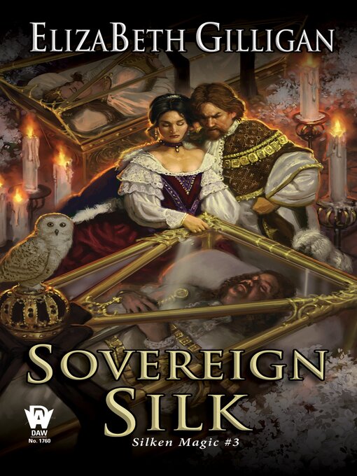 Title details for Sovereign Silk by ElizaBeth Gilligan - Available